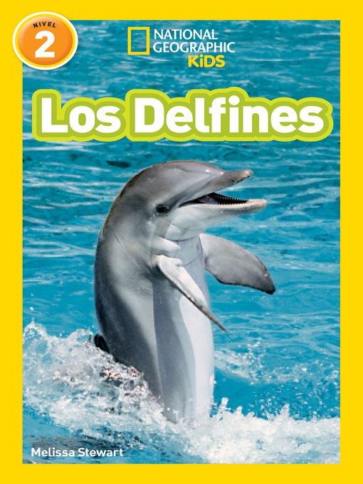 Title details for Los Delfines (Dolphins) by Melissa Stewart - Available